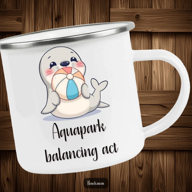Funny camping mug with a seal balancing a beach ball, designed for outdoor adventures and humor.