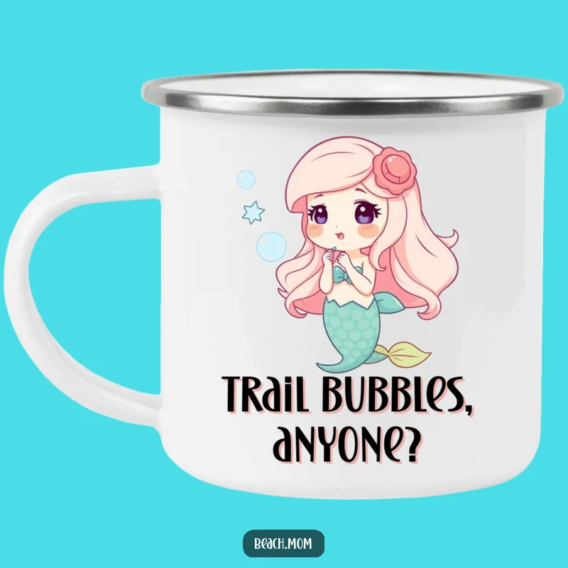 Funny Happy Mermaid Bubbles Camping Mug - Whimsical Sea Cup!