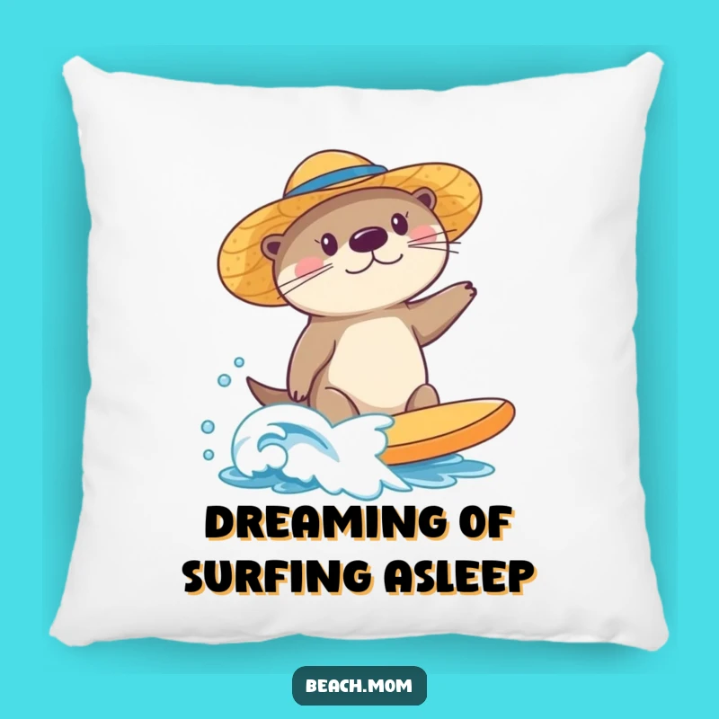 Funny Surfing Sea Otter Pillow: Sun Hat Waves - Cozy Funny Gift