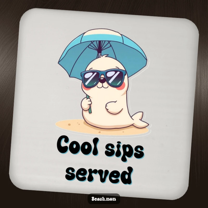 Funny Kawaii seal drink coaster with a cute seal wearing sunglasses and holding a beach umbrella, for surface protection.