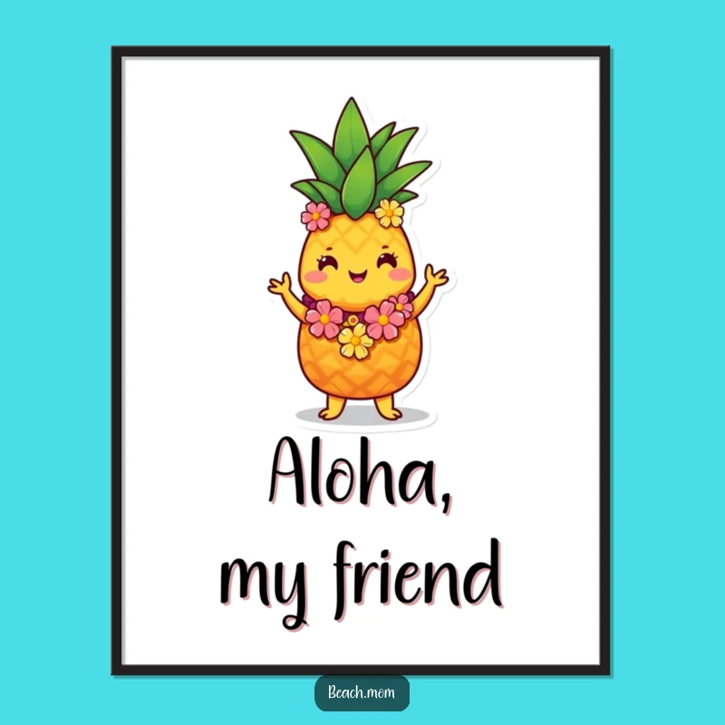 Funny Pineapple Hula Poster: Tropical Wall Art with a Cute Character Gift