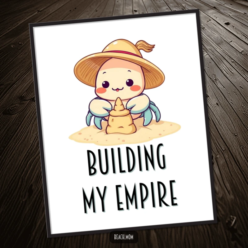 Funny Kawaii Crab Poster: a smiling crab in a sun hat focused on building a sandcastle, perfect wall decor.