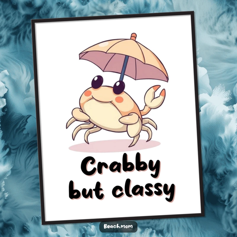 Funny poster art of a crab scuttling sideways with a tiny umbrella, adding a humorous beach vibe.