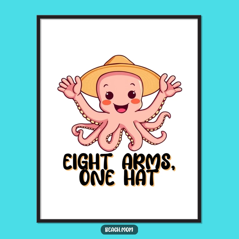 Funny Octopus Sun Hat Poster: Joyful Underwater Art Print for Happy Homes
