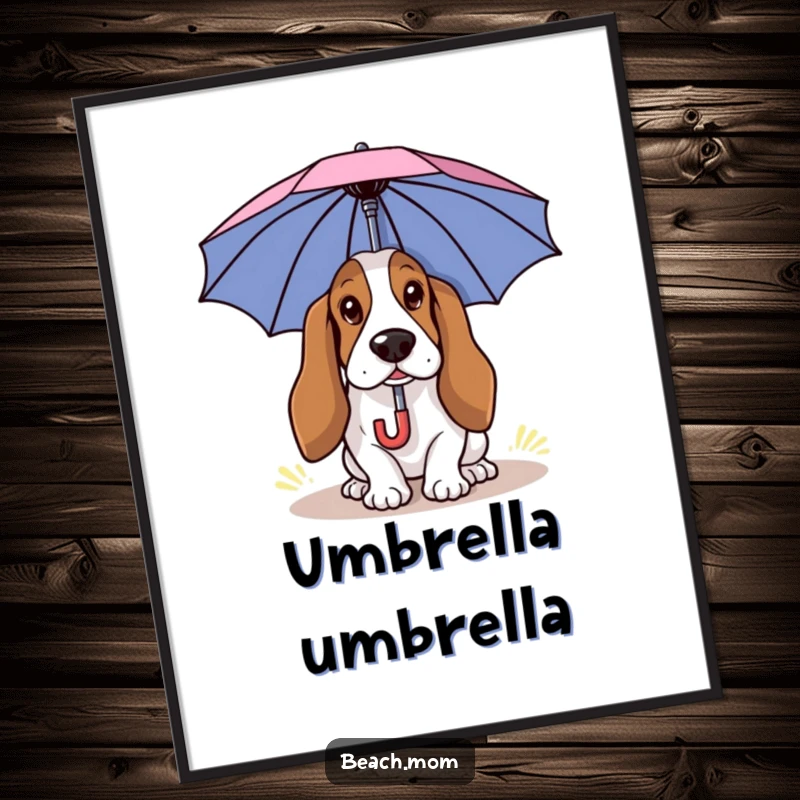 Funny Basset Hound poster of a dog using a small umbrella for shade, capturing a funny and relatable summer scene.