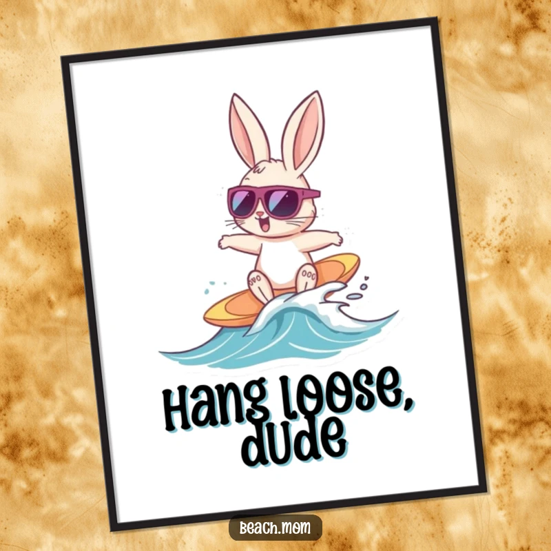 Funny Bunny Surfer poster of a cool bunny with sunglasses happily surfing a tiny wave, perfect for adding radical beach humor.