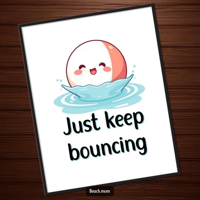 Funny Kawaii Beach Ball Poster: a joyful beach ball character depicted bouncing happily on blue water, full of life.