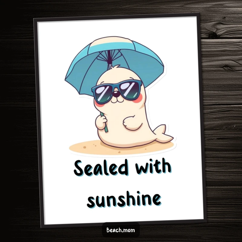 Funny Kawaii seal poster of a cute seal character in sunglasses holding a beach umbrella, radiating fun beach energy.
