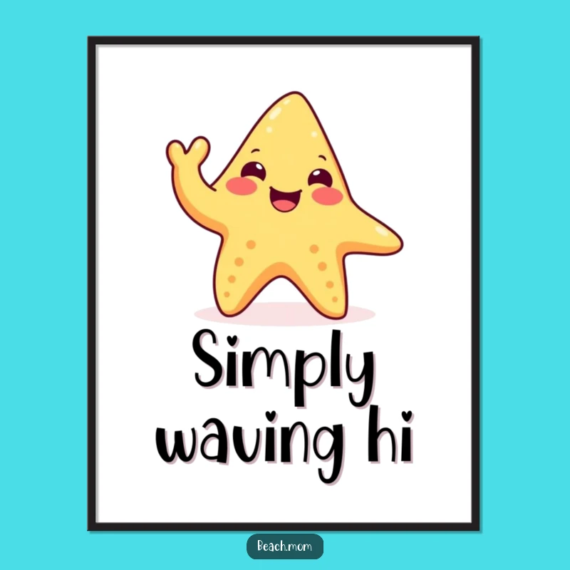 Funny Happy Starfish Poster: Waving Tentacle Art, Quirky Ocean Decor Gift
