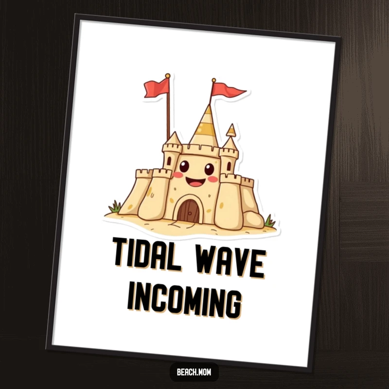 Funny poster art of a grinning sandcastle waving a flag, capturing the fun and spirit of beach days.