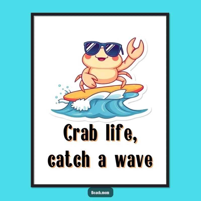 Free Printable Crab Wall Art: Surfing Sunglasses Crab Downloadable Art for Beach Vibes