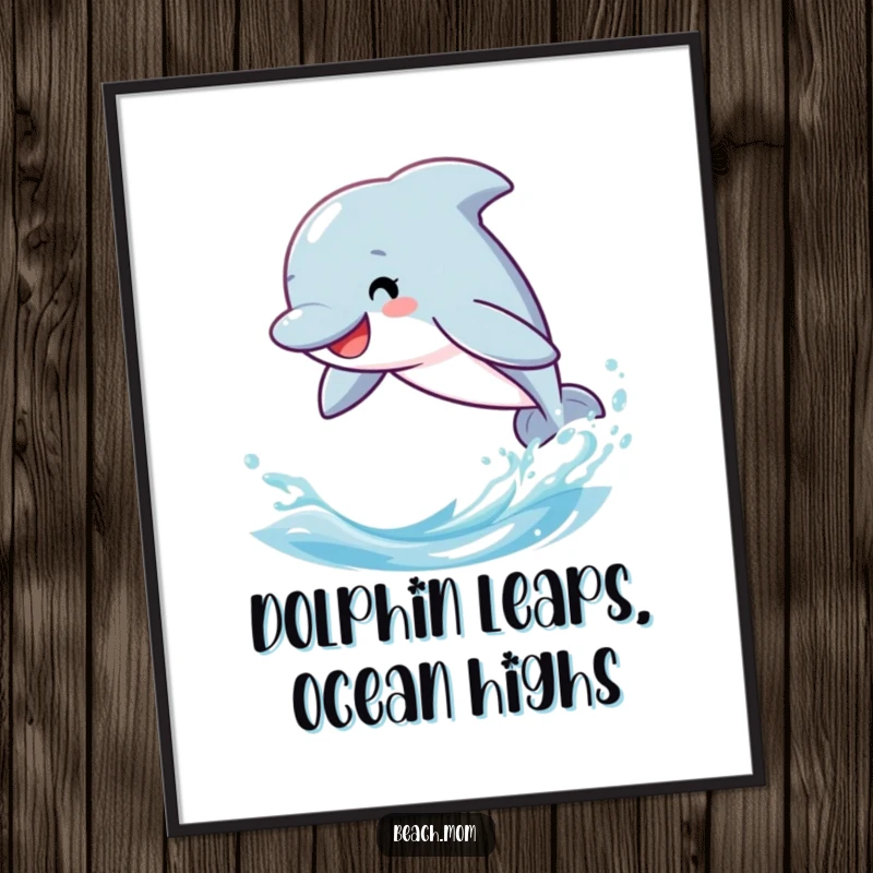 Funny Free Printable Wall Art featuring a smiling dolphin character energetically leaping through stylized blue ocean waves.