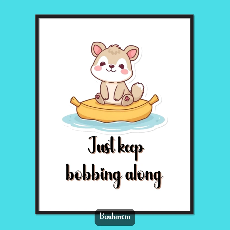 Funny Free Printable Wall Art: Bobbing Raft Animal, Downloadable Decor for a Chill Space!