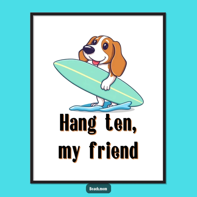 Free Printable Wall Art: Excited Surfing Basset Hound, Beach Doggy Download