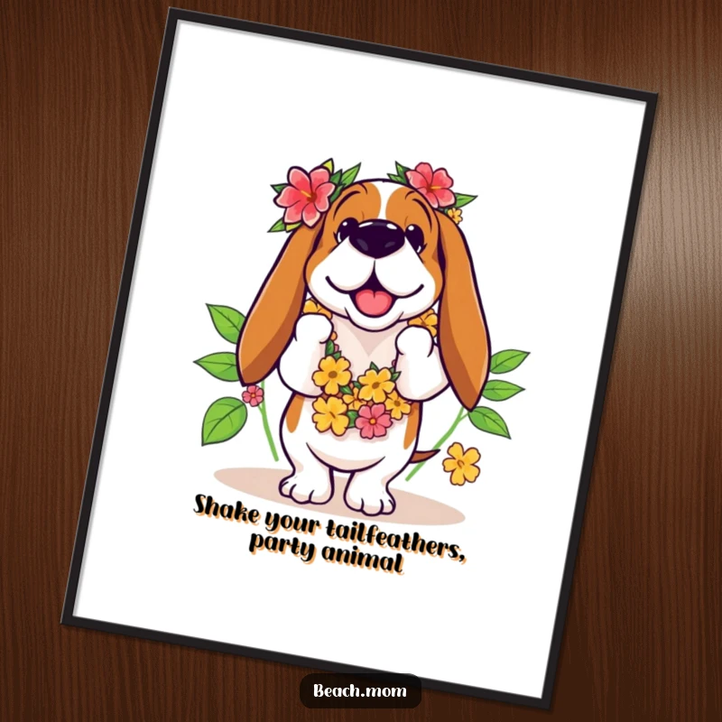 Funny Free Printable Wall Art: A Basset Hound in a lei is a terrible, yet amusing, hula dancer.