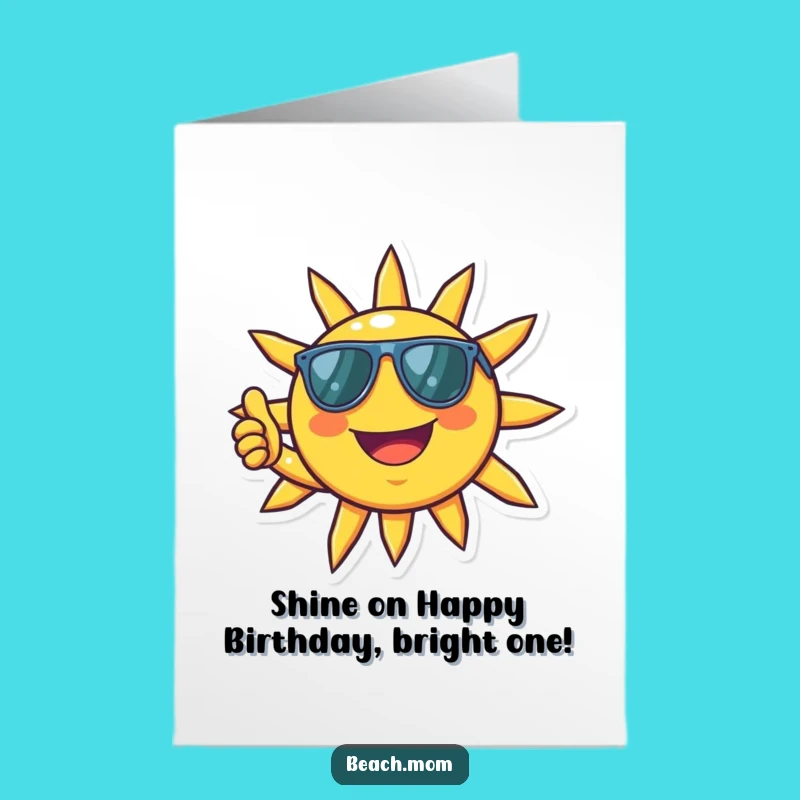 Free Printable Birthday Card: Cool Sun Thumbs Up, Funny Downloadable Sunny Wishes!