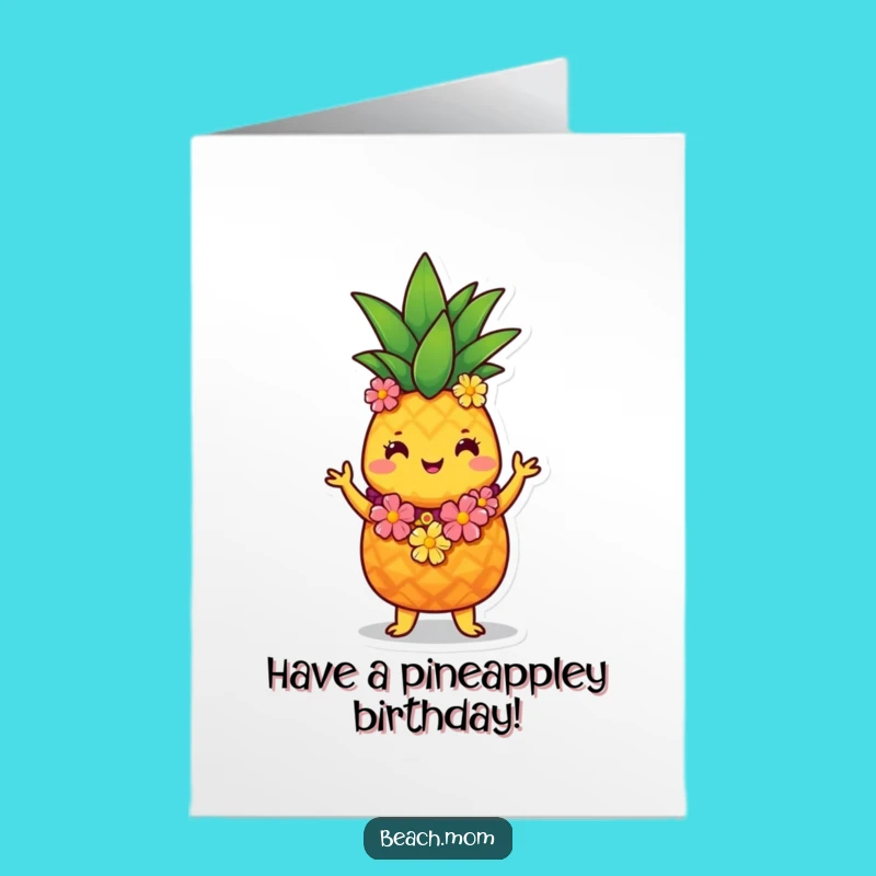 Free Printable Birthday Card: Hula Pineapple Party Fun Downloadable Gift
