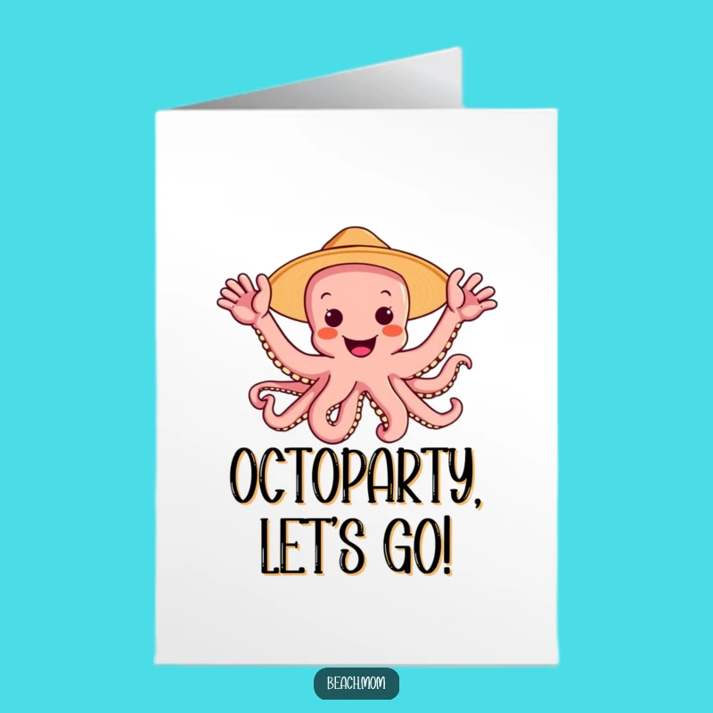 Free Printable Octopus Birthday Card: Funny Sun Hat Waving Gift