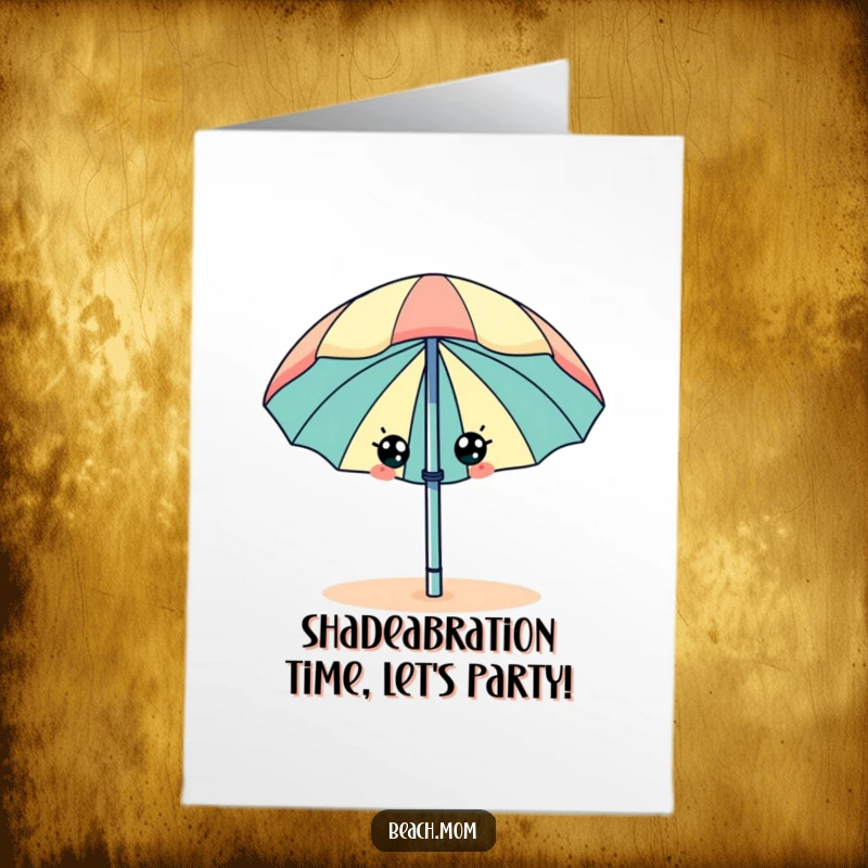 Funny free printable birthday card: A happy beach umbrella with cute eyes wiggles with joy, wishing a happy birthday.