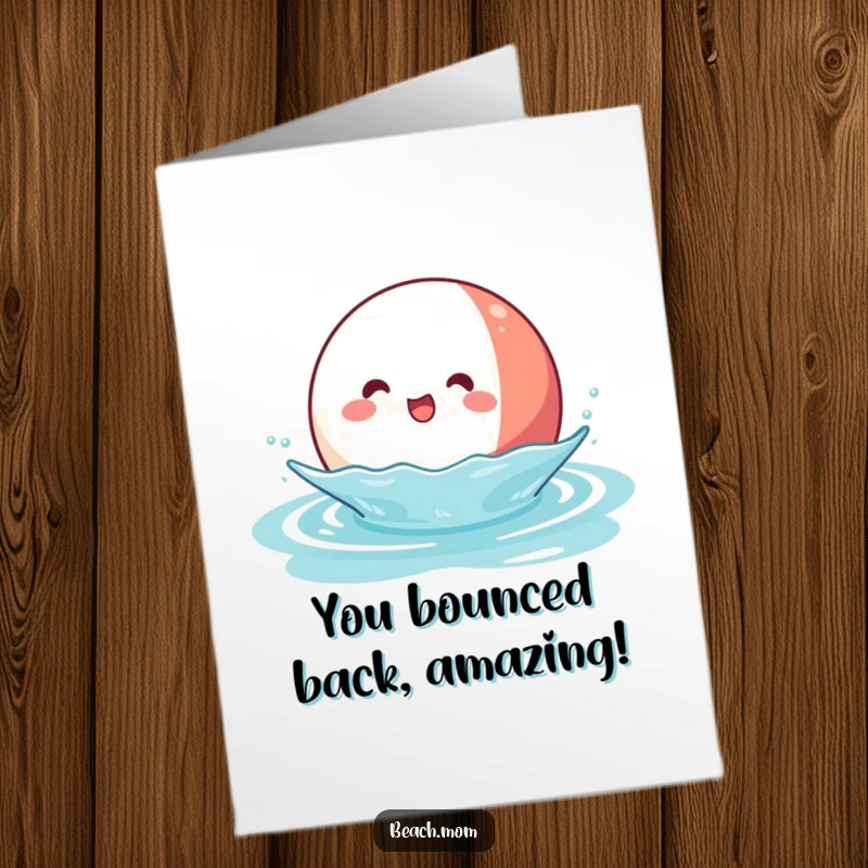 Funny Free Printable Congratulations Card showing a Kawaii beach ball character joyfully bouncing on the water.