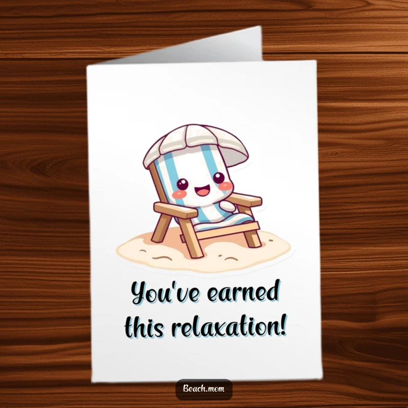 Funny Free Printable Congratulations Card: A happy beach chair character relaxing as it sinks slightly into the sand.