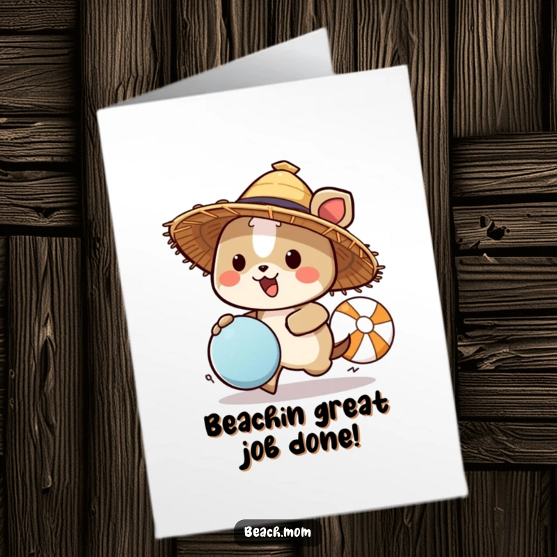 Funny Free Printable Congrats Card: Animal character with a straw hat, enthusiastically chasing a beach ball, celebrating success.