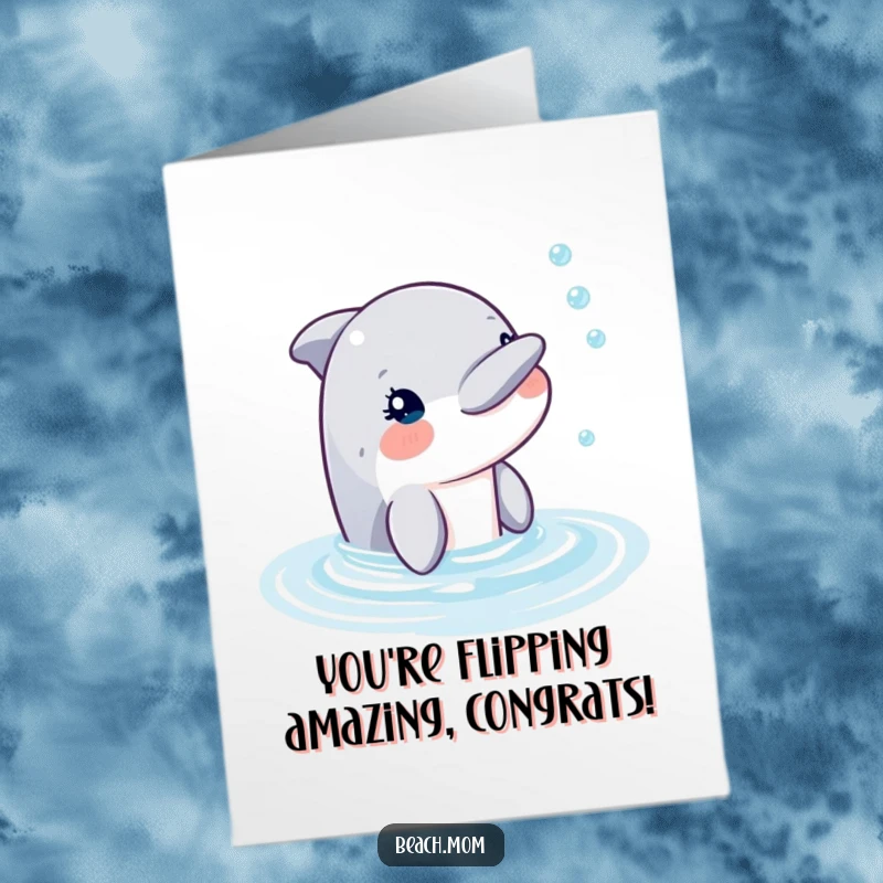 Funny Free Printable Congrats Card: Dolphin blowing a stream of celebratory bubbles.