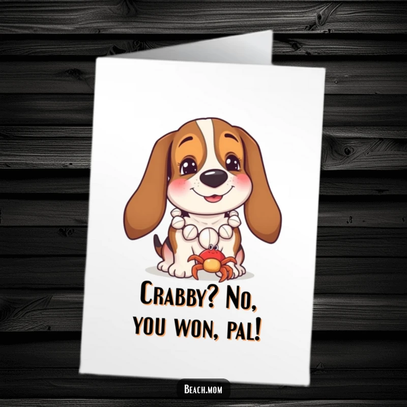 Funny Free Printable Congrats Card: Basset hound in a seashell necklace beams at a tiny crab, celebrating wins ashore.