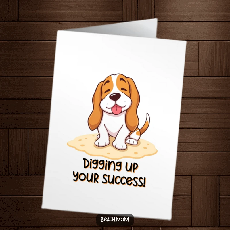 Funny Free Printable Congrats Card: Basset Hound burying its tail in the sand with a happy sigh