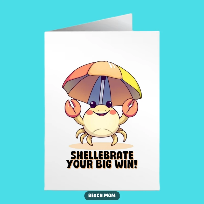 Free Printable Congrats Card: Crab's Beach Umbrella Celebration Downloadable