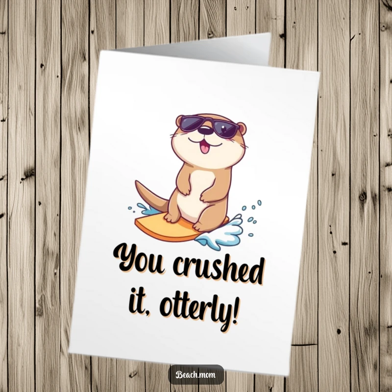 Funny free printable congratulations card of a happy otter in sunglasses, expertly surfing a small wave ashore.