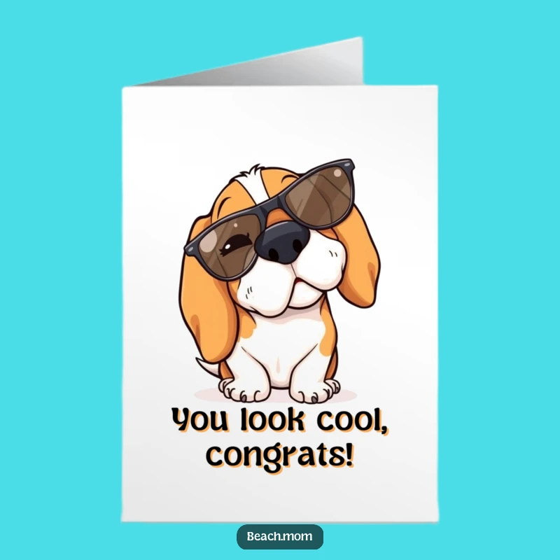 Free Printable Congrats Card - Cool Winking Basset Hound Sunglasses Downloadable