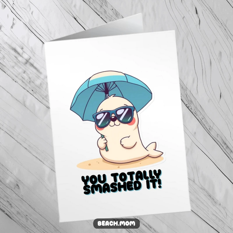 Funny Free Printable Congratulations Card: A Kawaii seal wearing sunglasses holds an umbrella, celebrating success triumphantly.