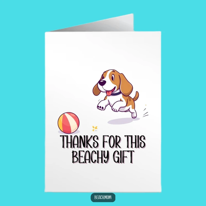 Free Printable Basset Hound Thank You Card: Beach Dog Ball Chase