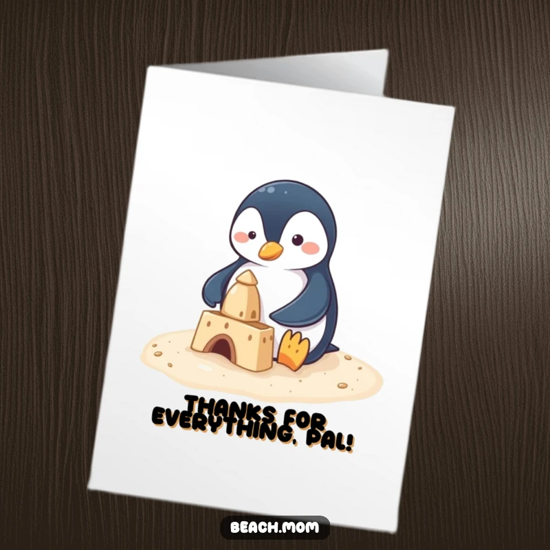 Free Printable Thank You Card with a cute penguin builder creating a sandcastle, perfect for expressing gratitude playfully.