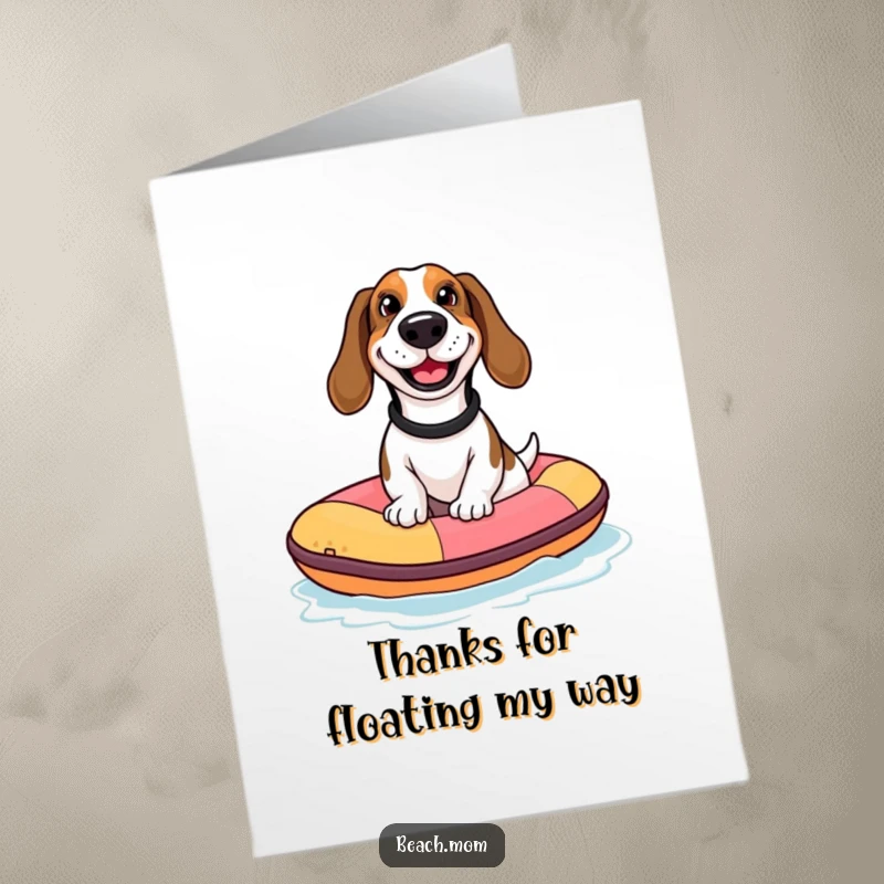 Funny Free Printable Thank You Card: Basset hound grins goofily while floating on a tiny inflatable raft.