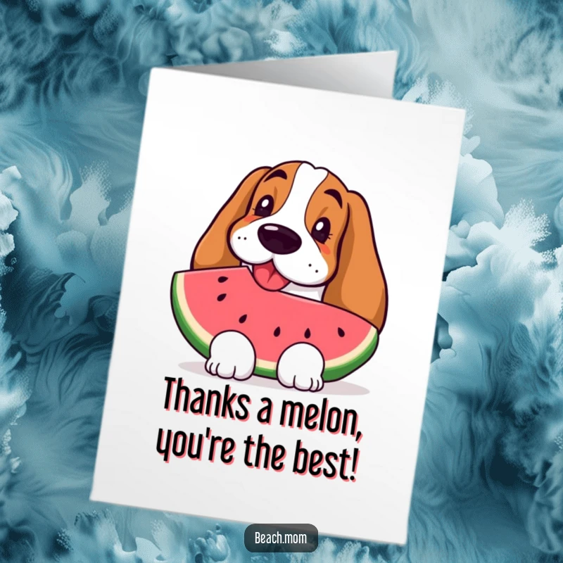 Funny Free Printable Thank You Card: A Basset Hound appears refreshed and happy with a watermelon slice.