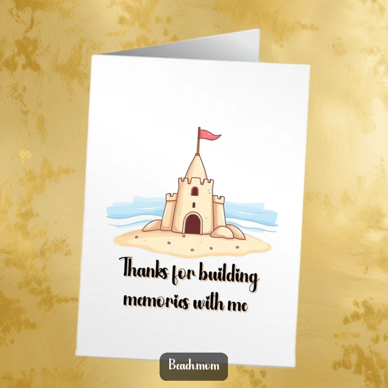 Funny Free Printable Thank You Card: A sandcastle stands tall, waving a small flag towards the ocean.