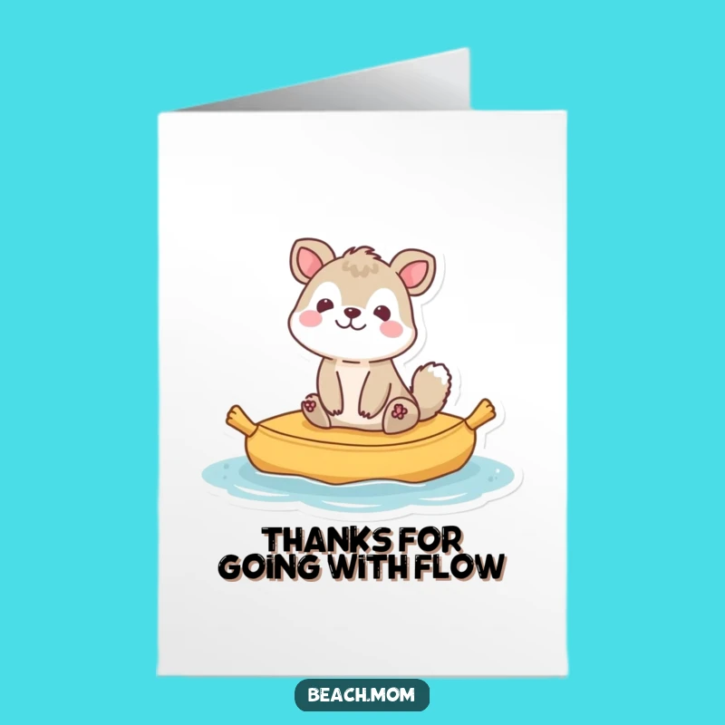 Free Printable Thank You Card: Raft Floats Animal, Funny Downloadable Gift for Saying Thanks!