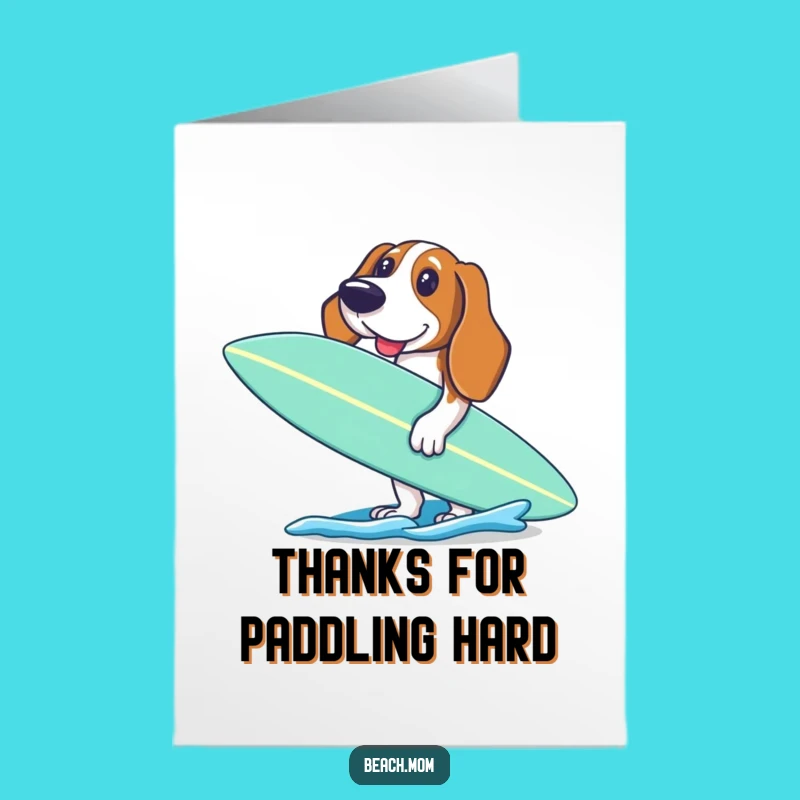 Free Printable Thank You Card: Surfing Basset Hound Grateful, Thankful Doggy Gift