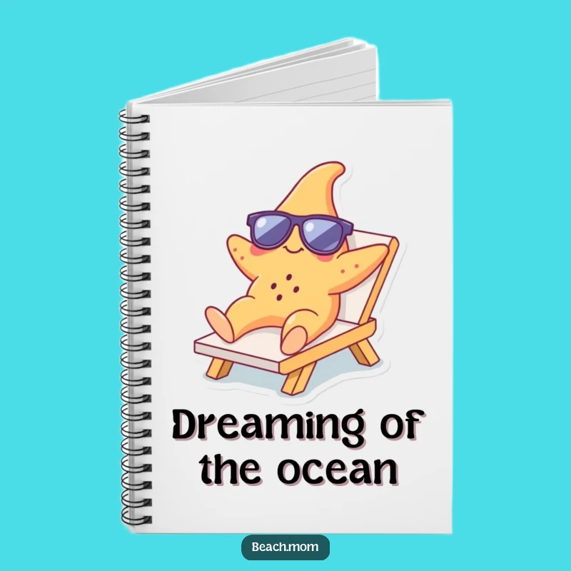 Funny Starfish Lounger Notebook: Hilarious Journal for Beach Dreams, Perfect Funny Gift