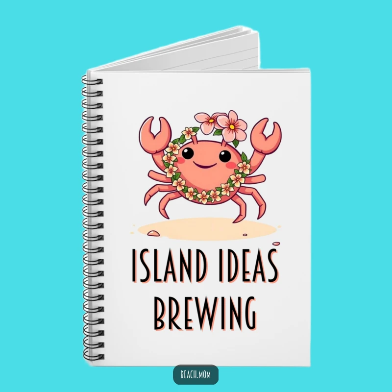 Funny Crab Lei Dance Notebook: Jot Down Tropical Ideas!