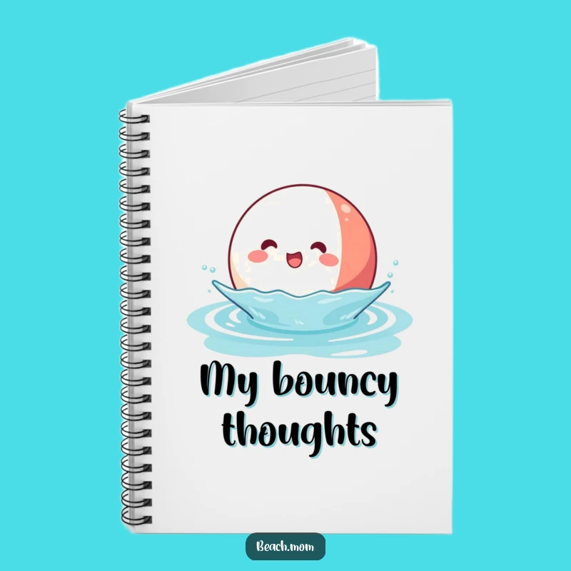 Funny Kawaii Beach Ball Notebook: Joyful Water Character Funny Journal