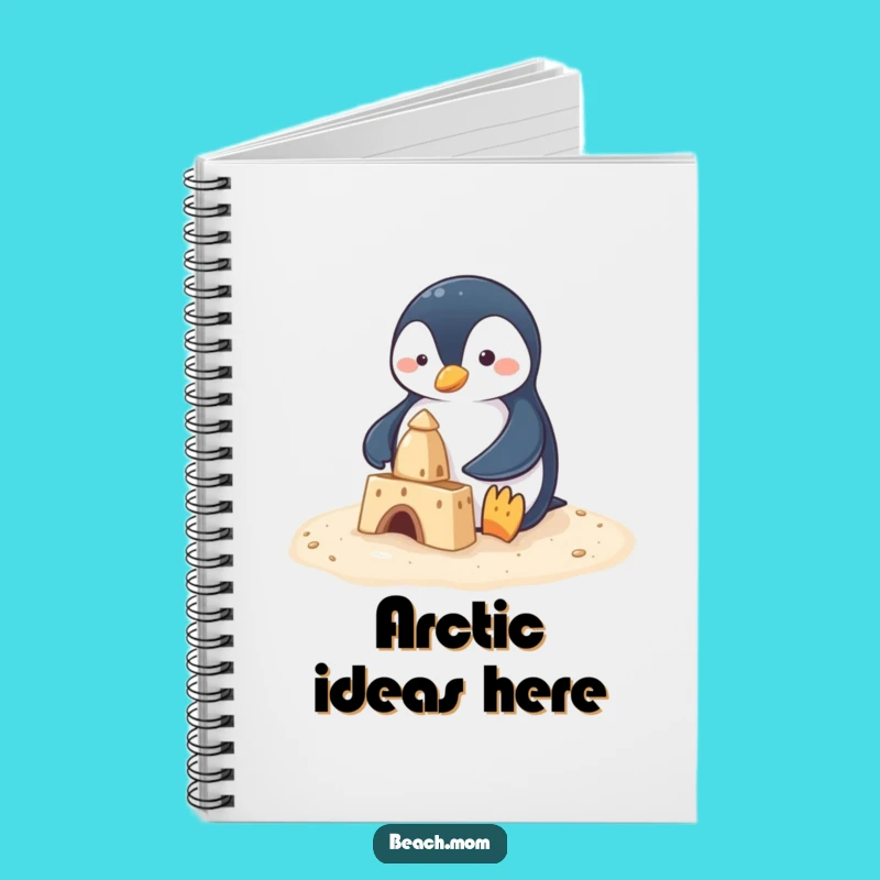 Funny Penguin Sandcastle Notebook: Hilarious Journal for Beach Lovers and Dreamers